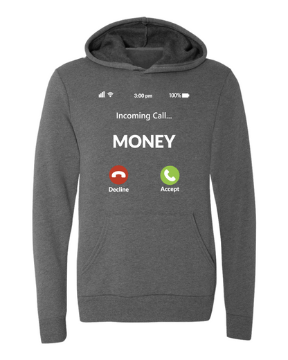 Money Calling Hoodie