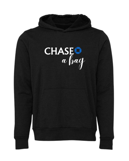Chase A Bag Hoodie