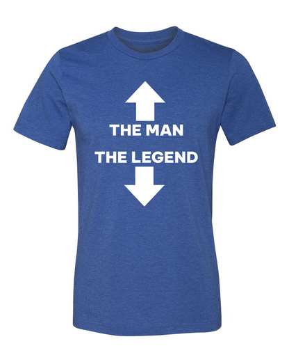 The Man, The Legend T-Shirt
